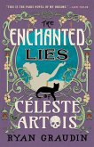 The Enchanted Lies of Céleste Artois The Enchanted Lies of Céleste Artois