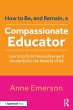 How to Be, and Remain, a Compassionate... - Bild 1