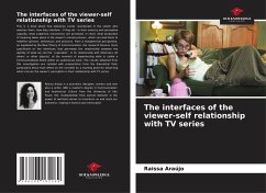 The interfaces of the viewer-self relationship with TV series - Araújo, Raissa