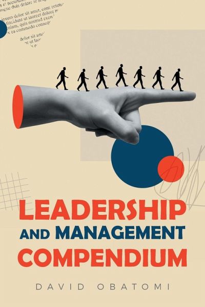 Leadership and Management Compendium Leadership and Management Compendium