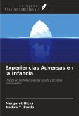 Experiencias Adversas en la Infancia