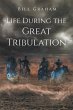 Life During the Great Tribulation - Bild 1