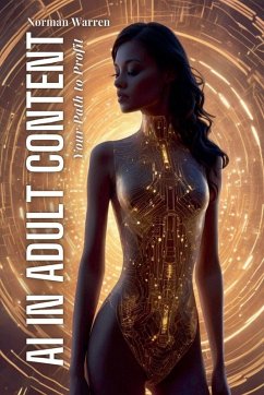 AI in Adult Content - Warren, Norman
