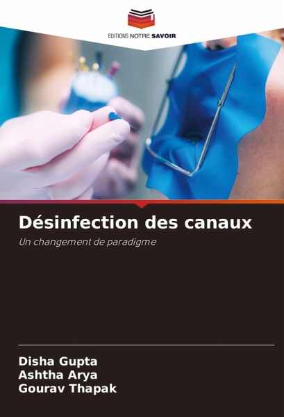 Désinfection des canaux