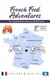 French Food Adventures