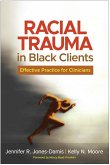 Racial Trauma in Black Clients Racial Trauma in Black Clients