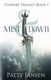 Mist & Dawn Mist & Dawn