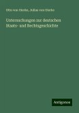 Untersuchungen zur deutschen Staats- und Rechtsgeschichte Untersuchungen zur deutschen Staats- und Rechtsgeschichte
