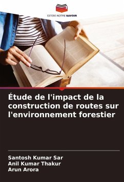 Cover Étude de l'impact de la construction de routes sur l'environnement forestier