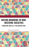 Nation Branding in Non-Western Societies Nation Branding in Non-Western Societies