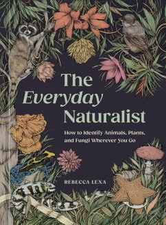 The Everyday Naturalist - Lexa, Rebecca