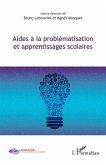 Aides à la problématisation et apprentissages scolaires