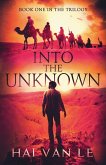Into the Unknown Into the Unknown