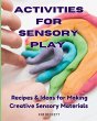 Activities for Sensory Play - Bild 1
