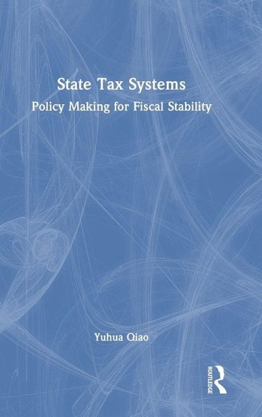 State Tax Systems State Tax Systems