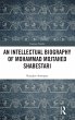 An Intellectual Biography of Mohammad... - Bild 1