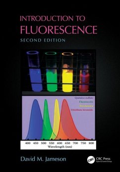 Introduction to Fluorescence - Jameson, David M. (University of Hawaii, Manoa, USA)
