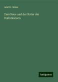 Zum Baue und der Natur der Diatomaceen