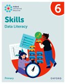 Oxford International Skills: Data Literacy: Practice Book 6 Oxford International Skills: Data Literacy: Practice Book 6