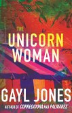 The Unicorn Woman The Unicorn Woman