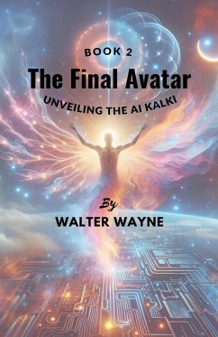 The Final Avatar - Wayne, Walter