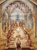 The Apostles of Jesus Christ The Apostles of Jesus Christ