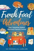 French Food Adventures