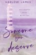 Someone You Deserve - Bild 1