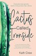 A Cactus Called Ironside - Bild 1