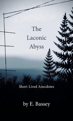 The Laconic Abyss - Bassey, E.