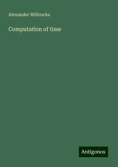 Computation of time - Willcocks, Alexander