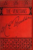 The Venetians - A Novel (Annotated) The Venetians - A Novel (Annotated)