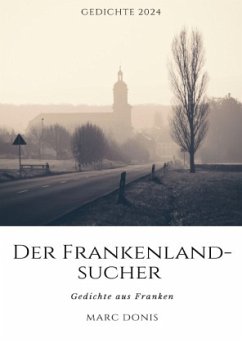 Der Frankenlandsucher - Donis, Marc