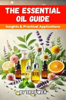 The Essential Oil Guide Book