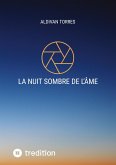 La Nuit Sombre de l'âme La Nuit Sombre de l'âme