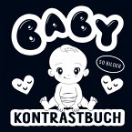 Kontrastbuch Baby - Schwarz Weiß Buch mit 50 niedlichen Bildern