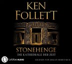 Stonehenge - Die Kathedrale der Zeit