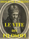 Le vite dei filosofi (eBook, ePUB) Le vite dei filosofi (eBook, ePUB)