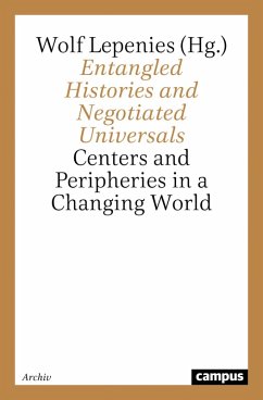 Entangled Histories and Negotiated Universals (eBook, PDF)