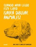 Cuando haya leído este libro ¡sabrá dibujar animales! (eBook, ePUB) Cuando haya leído este libro ¡sabrá dibujar animales! (eBook, ePUB)