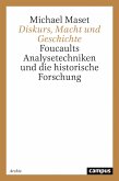 Diskurs, Macht und Geschichte (eBook, PDF)