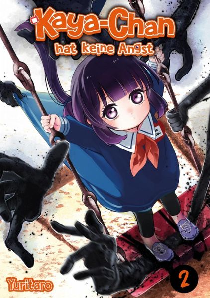 Kaya-chan hat keine Angst, Band 02 Kaya-chan hat keine Angst, Band 02