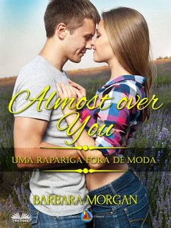 Almost Over You - Uma Rapariga Fora De Moda (eBook, ePUB) Cover Almost Over You - Uma Rapariga Fora De Moda (eBook, ePUB)