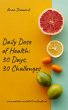 Daily Dose of Health: 30 Days 30... - Bild 1