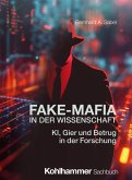 Fake-Mafia in der Wissenschaft (eBook, ePUB)