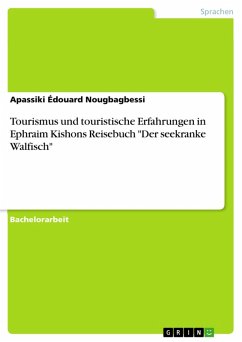 Tourismus und touristische Erfahrungen in Ephraim Kishons Reisebuch 