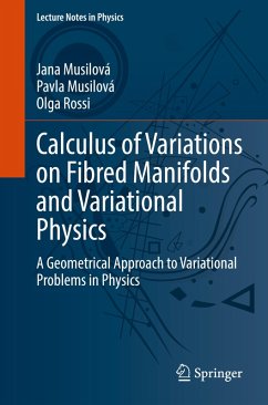 Calculus of Variations on Fibred Manifolds and Variational Physics - Musilová, Jana;Musilová, Pavla;Rossi, Olga