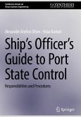 Ship's Officer's Guide to Port State Control