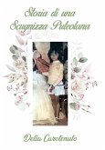Storia di una Scugnizza Puteolana (eBook, ePUB)