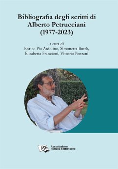 Cover Bibliografia degli scritti di Alberto Petrucciani (1977-2023) (eBook, PDF)